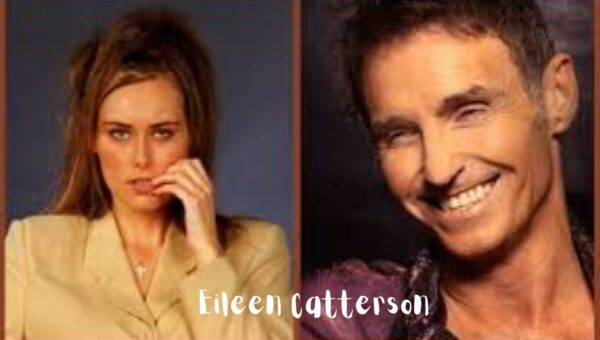Eileen Catterson’s Life, Career, and Facts